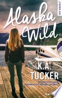 Télécharger le livre libro Alaska Wild -extrait Offert-